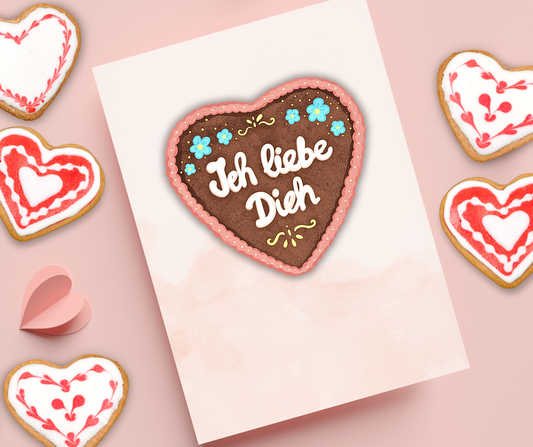 Lebkuchen "Ich Liebe Dich" German I Love You card for Valentine Anniversary or just because