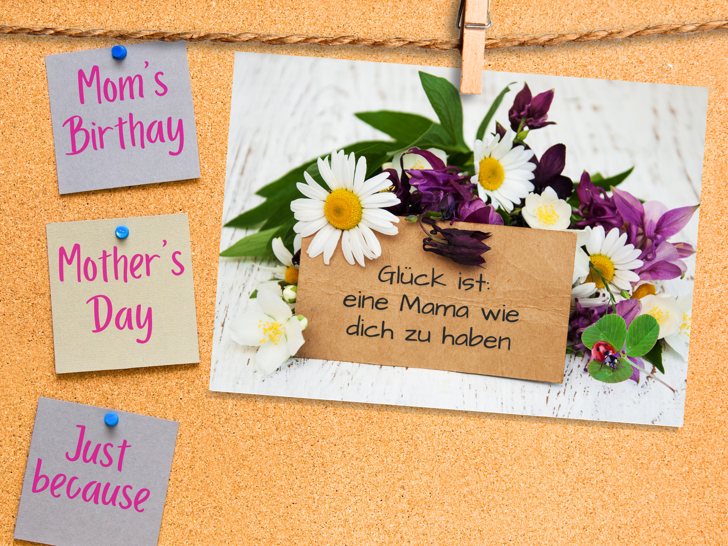"Glück ist: eine Mama wie dich zu haben" German greeting card for Mom