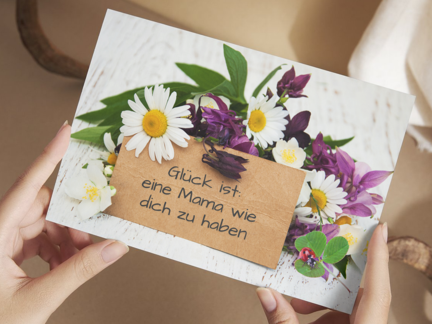 "Glück ist: eine Mama wie dich zu haben" German greeting card for Mom