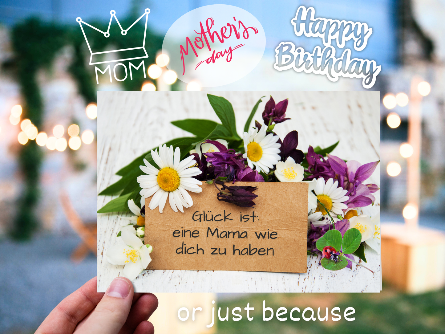 "Glück ist: eine Mama wie dich zu haben" German greeting card for Mom