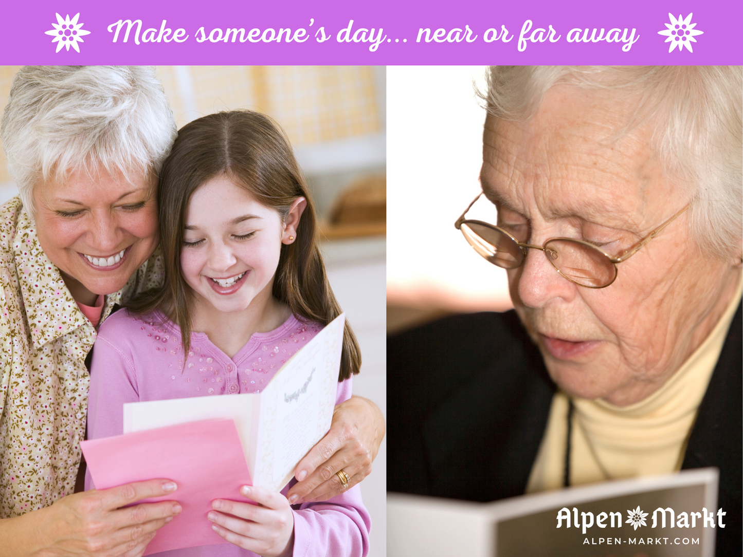 One showing a grandma with granddaughter, and the other a grandfather alone, each happily reading a greeting card. There is a banner that says "Make someone's day... near or far away" and 'AlpenMarkt' branding.