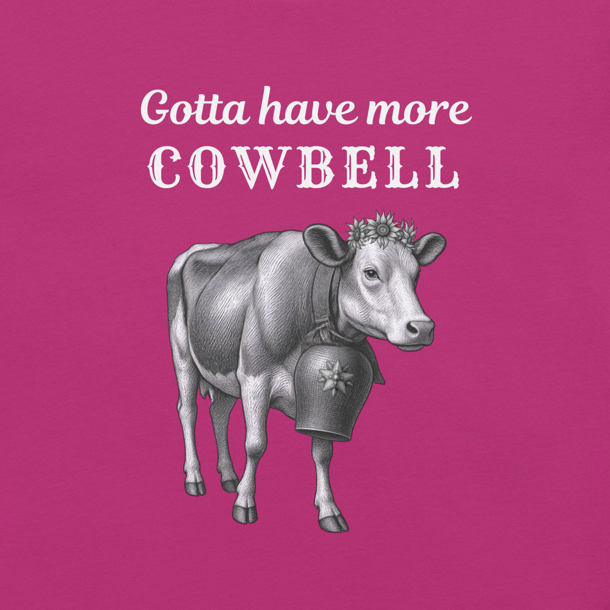 Gotta have more Cowbell - funny German t-shirt - for her
