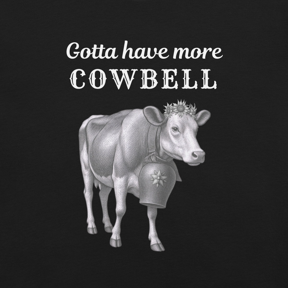Gotta have more Cowbell - funny German t-shirt - for her