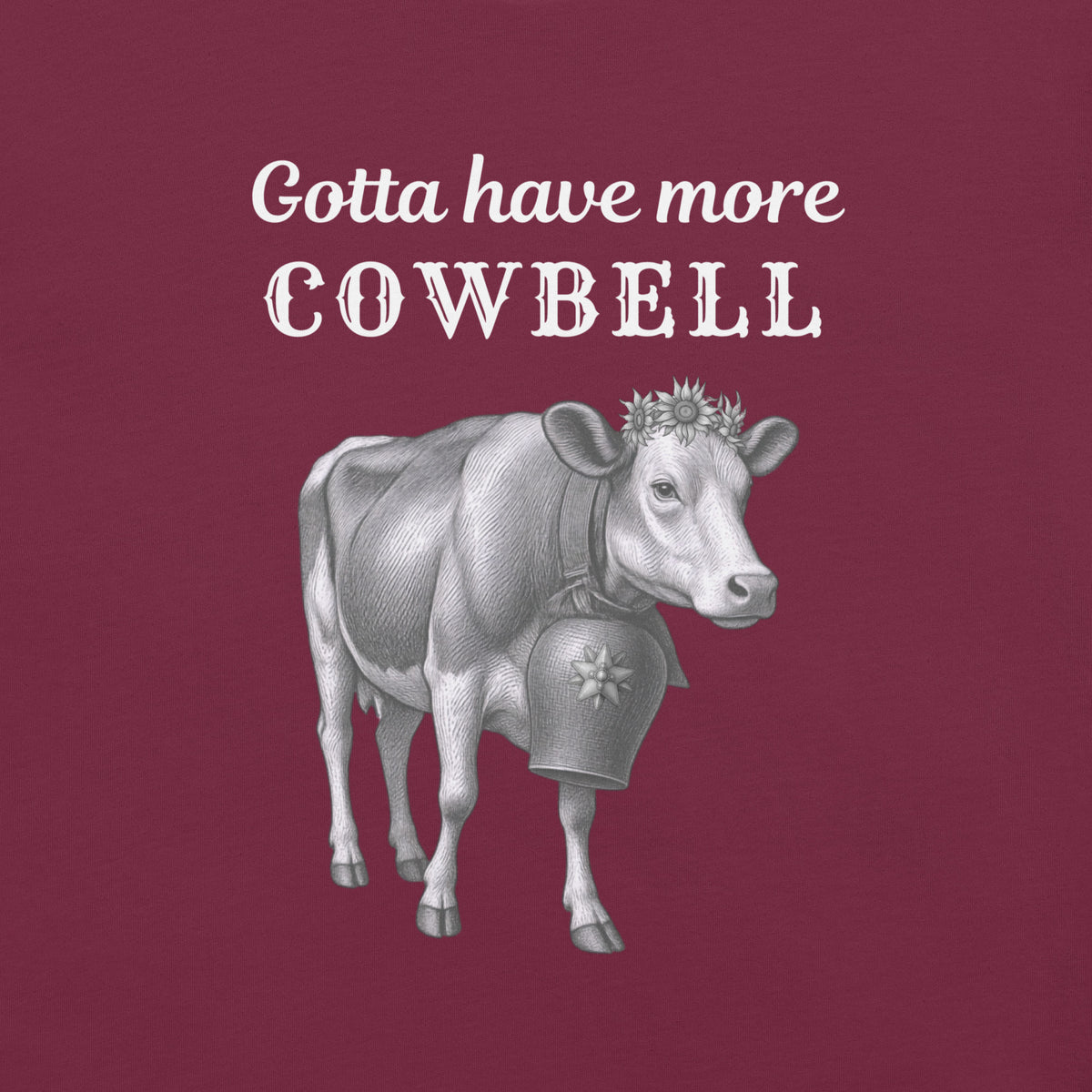 Gotta have more Cowbell - funny German t-shirt - for her